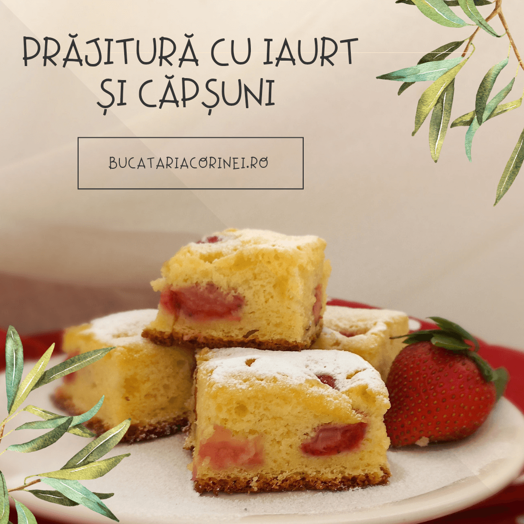 Prajitura cu iaurt si capsuni